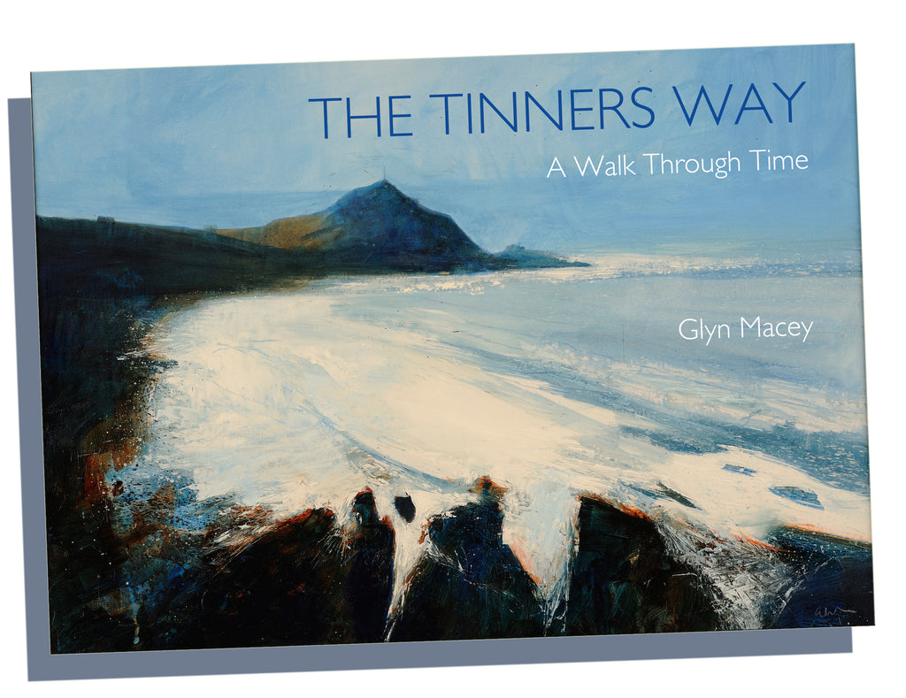 The Tinners Way - A Walk Through Time